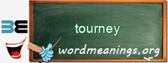 WordMeaning blackboard for tourney